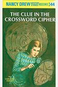 Nancy Drew 44: The Clue in the Crossword Cipher