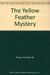 The Yellow Feather Mystery (Hardy Boys, Book 33)