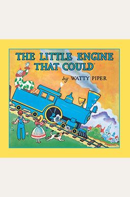 The Little Engine That Could The Little Engine That Could