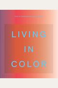 Living In Color: Color In Contemporary Interior Design