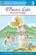 Princess Lulu Goes To Camp