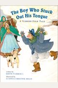 The Boy Who Stuck Out His Tongue: A Yiddish Folk Tale