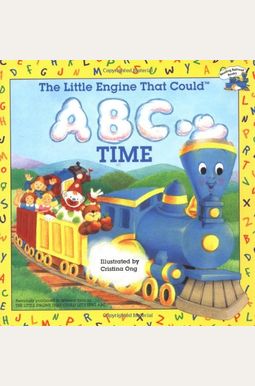 The Little Engine That Could: Abc The Little Engine That Could: Abc