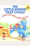 The Little Engine That Could Giant Lift-And-Learn Book