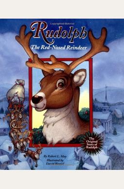 Rudolph The Red-Nosed Reindeer Rudolph The Red-Nosed Reindeer