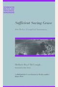 Sufficient Saving Grace (Studies in Evangelical History and Thought)