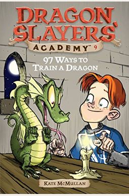 97 Ways To Train A Dragon 97 Ways To Train A Dragon