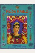 Frida Kahlo: The Artist Who Painted Herself (Turtleback School & Library Binding Edition)