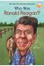 Who Was Ronald Reagan?