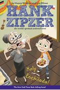 Holy Enchilada! #6 (Hank Zipzer)
