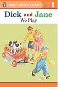 We Play (Read With Dick And Jane)