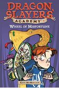 Wheel Of Misfortune #7 (Dragon Slayers' Academy)