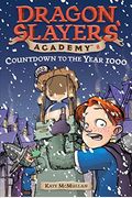 Countdown To The Year 1000 (Turtleback School & Library Binding Edition) (Dragon Slayers' Academy (Pb))