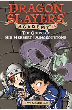The Ghost Of Sir Herbert Dungeonstone The Ghost Of Sir Herbert Dungeonstone