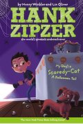 My Dog's A Scaredy-Cat #10: A Halloween Tail (Hank Zipzer)