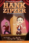 The Curtain Went Up, My Pants Fell Down (Turtleback School & Library Binding Edition) (Hank Zipzer; The World's Greatest Underachiever (Prebound))