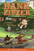 A Tale Of Two Tails #15 (Hank Zipzer)