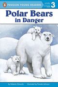 Polar Bears: In Danger