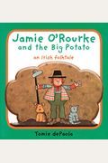 Jamie O'rourke And The Big Potato
