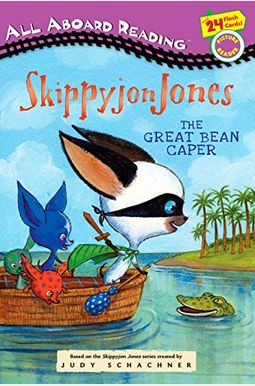 Skippyjon Jones: The Great Bean Caper Skippyjon Jones: The Great Bean Caper