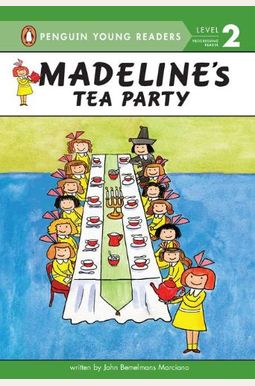 Madeline's Tea Party Madeline's Tea Party