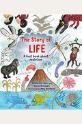 The Story Of Life: A First Book About Evolution