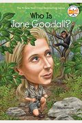 Who Is Jane Goodall? (Who Was?)