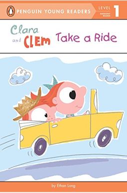 Clara and Clem Take a Ride Clara and Clem Take a Ride