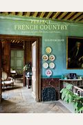 Perfect French Country: Inspirational Interiors From Rural France