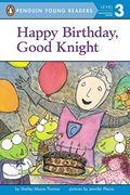Happy Birthday, Good Knight