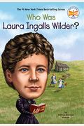 Who Was Laura Ingalls Wilder? (Turtleback School & Library Binding Edition)