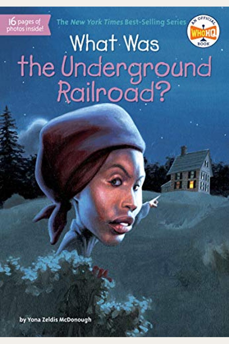 What Was The Underground Railroad?