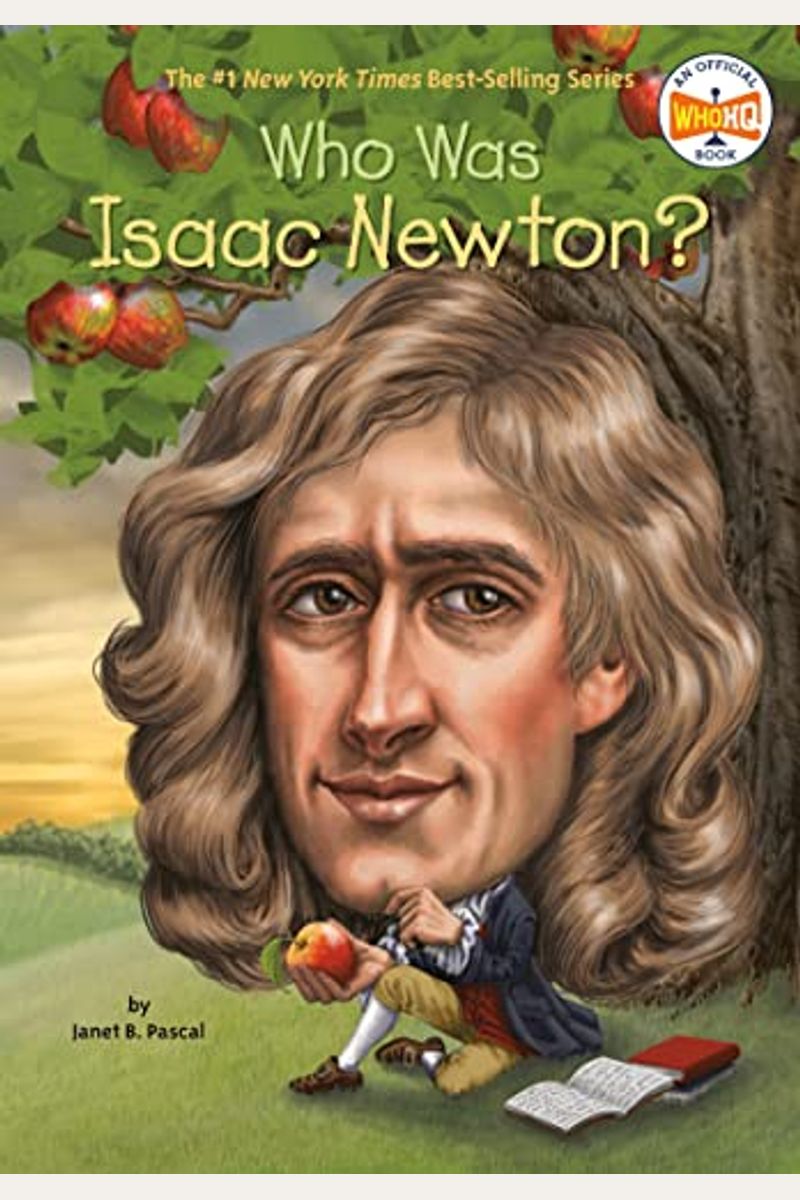 Who Was Isaac Newton?