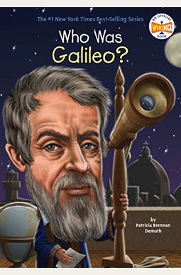 Who Was Galileo? Who Was Galileo?