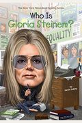 Who Is Gloria Steinem? (Who Was?)