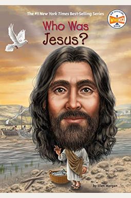 Who Was Jesus? Who Was Jesus?