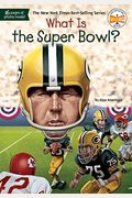 What Is The Super Bowl? (What Was?)