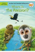 Where Is The Amazon? (Turtleback School & Library Binding Edition)