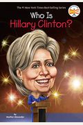 Who Is Hillary Clinton? (Who Was?)
