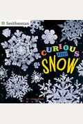 Curious about Snow