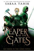 A Reaper At The Gates (An Ember In The Ashes)