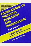 Foundations of Bilingual Education and Bilingualism (Topics in Translation)