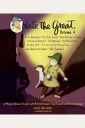 Nate The Great Collected Stories: Volume 4: Stalks Stupidweed; Goes Down In The Dumps; Musical Note; Tardy Tortoise; San Francisco Detective; Big Snif
