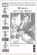 Women of the Dust (Nick Hern Books)