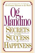 Secrets For Success And Happiness