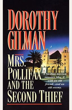 Mrs. Pollifax And The Second Thief Mrs. Pollifax And The Second Thief