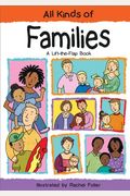 All Kinds Of Families: A Lift-The-Flap Book