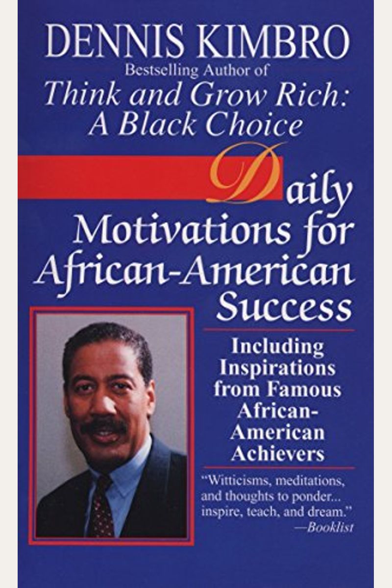 Daily Motivations for African-American Success: Including Inspirations from Famous African-American Achievers