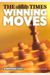 The Times Winning Moves (Everyman Chess)
