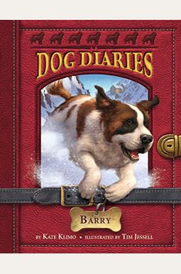 Dog Diaries #3: Barry Dog Diaries #3: Barry